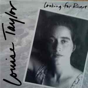 Louise Taylor - Looking For Rivers flac