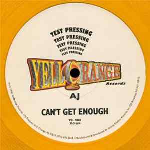 AJ - Can't Get Enough flac