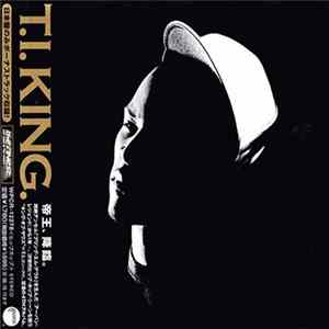 T.I. - King. flac