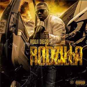 Rodji Diego - Rodzilla flac