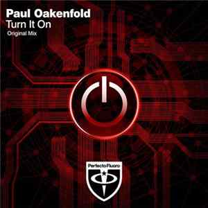 Paul Oakenfold - Turn It On flac