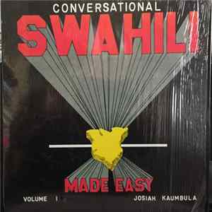 Josiah S. Kaumbulu - Conversational Swahili Made Easy, Volume 1 flac