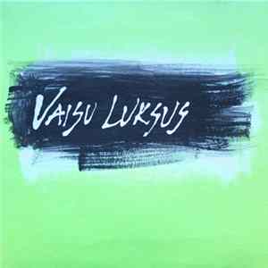 Vaisu Luksus - Vaisu Luksus flac