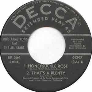 Louis Armstrong And The All Stars - Honeysuckle Rose / That's A Plenty / My Monday Date flac
