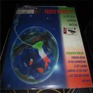Various - Pronto Pronto ??!! - The New Italian Generation Dance Mix flac