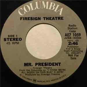 The Firesign Theatre - Mr. President flac