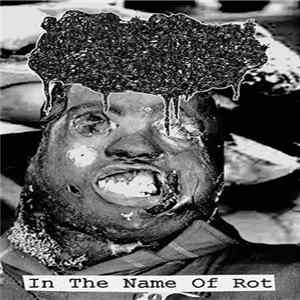 Human Stench Rests In The Morgue - In The Name Of Rot flac