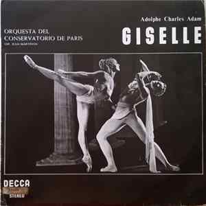 Adolphe Charles Adam Dir. Jean Martinon, Orquesta Del Conservatorio De Paris - Giselle flac