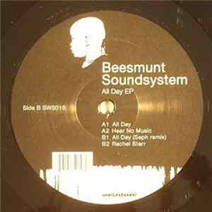 Beesmunt Soundsystem - All Day EP flac