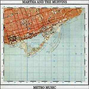 Martha And The Muffins - Metro Music flac