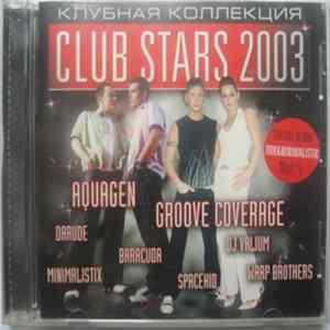Various - Club Stars 2003 flac