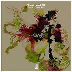 Steve Lawler Featuring Roland Clark - Gimme Some More Pt 2 flac