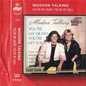 Modern Talking - You're My Heart, You're My Soul flac