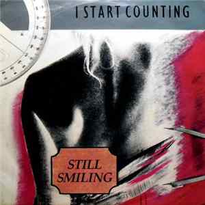 I Start Counting - Still Smiling flac