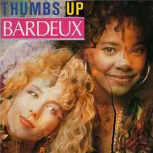 Bardeux - Thumbs Up flac
