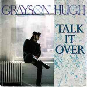 Grayson Hugh - Talk It Over flac