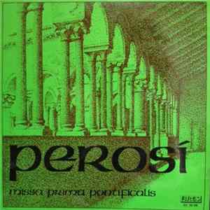 Perosi - Missa Prima Pontificalis flac
