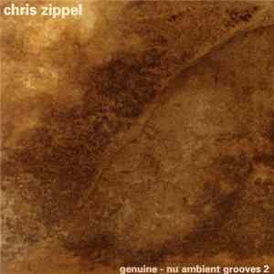 Chris Zippel Aka Genuine - Nu Ambient Grooves 2 flac