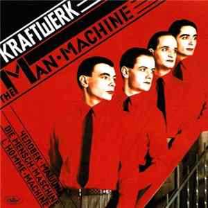 Kraftwerk - The Man-Machine flac