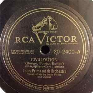 Louis Prima And His Orchestra - Civilization / Forsaking All Others flac