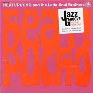Pucho And The Latin Soul Brothers - Heat! flac