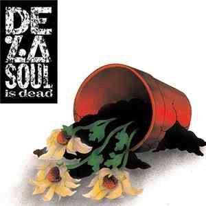 De La Soul - De La Soul Is Dead flac