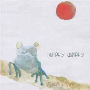 Humpty Dumpty - River Flows flac