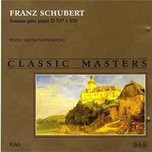 Franz Schubert - Sonatas Para Piano D 537 E 959 flac