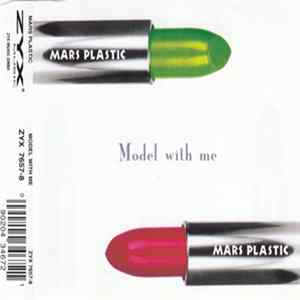 Mars Plastic - Model With Me flac