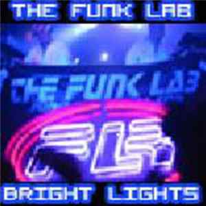 The Funk Lab - Bright Lights flac