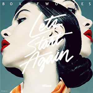 Box Of Wolves - Let's Start Again flac