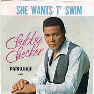 Chubby Checker - She Wants T' Swim / You Better Believe It Baby flac