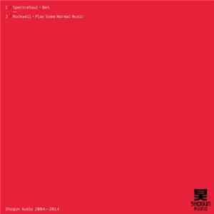 Spectrasoul / Rockwell - 10 Years Of Shogun Audio flac