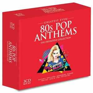 Various - Greatest Ever! 80s Pop Anthems flac