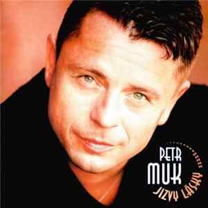 Petr Muk - Jizvy Lásky flac