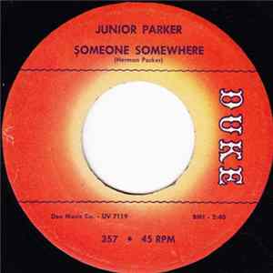 Junior Parker - Someone Somewhere / Foxy Devil flac