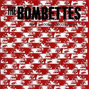 The Bombettes - What's Cooking Good Looking ? flac