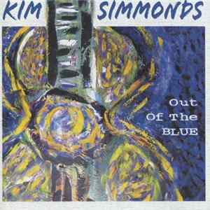 Kim Simmonds - Out Of The Blue flac