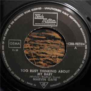 Marvin Gaye - Too Busy Thinking About My Baby / Wherever I Lay My Hat flac
