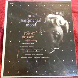 Tommy Dorsey And His Orchestra - In A Sentimental Mood flac
