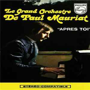 Le Grand Orchestre De Paul Mauriat - Après Toi flac