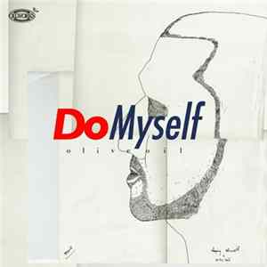 Olive Oil - Do My Self flac