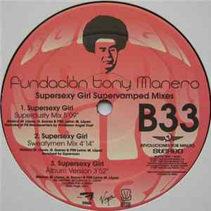 Fundación Tony Manero - Supersexy Girl flac
