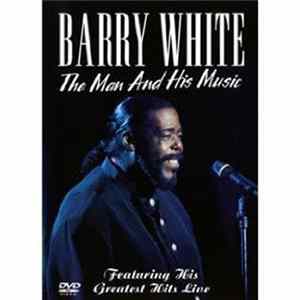 Barry White - The Man And His Music flac
