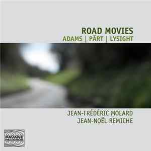 Jean-Frédéric Molard, Jean-Noël Remiche, Duo Gemini - Road Movies flac