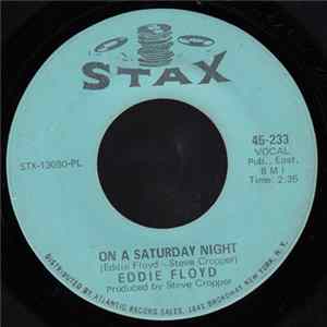 Eddie Floyd - On A Saturday Night / Under My Nose flac