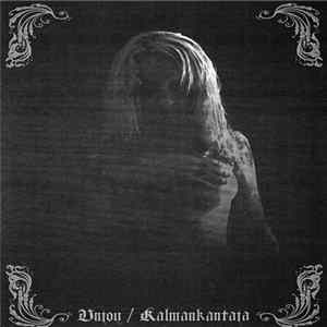 Unjoy / Kalmankantaja - Unjoy / Kalmankantaja flac