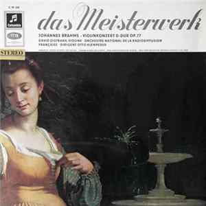 Johannes Brahms - David Oïstrakh , Violine ‧ Orchestre National De La Radiodiffusion Française ‧ Dirigent: Otto Klemperer - Violinkonzert D-dur Op. 77 flac