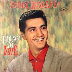 Teddy Randazzo - Journey To Love flac