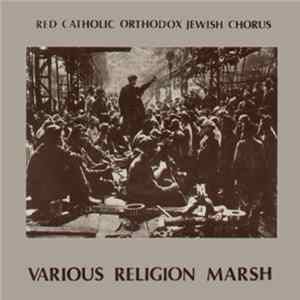 Red Catholic Orthodox Jewish Chorus - Various Religion Marsh flac